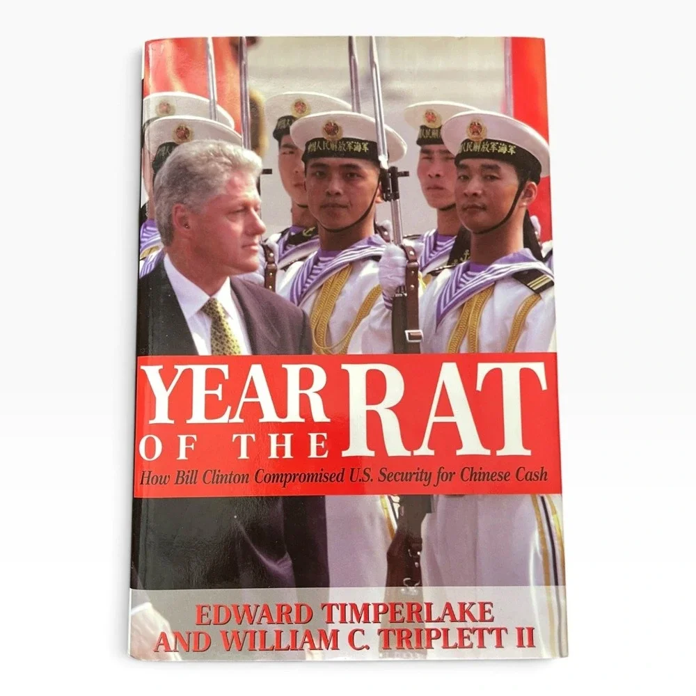 Year of the Rat Edward Timberlake Clinton Chinese Cash Political History
